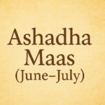 Ashadha (June–July)