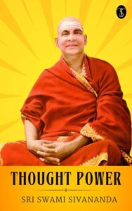 Sri Swami Sivananda Thought Power book cover