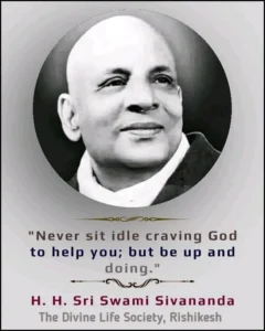 Sri Swami Sivananda inspirational quote portrait