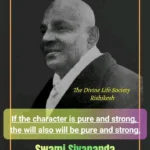 Swami Sivananda sharing inspiring message on pure character