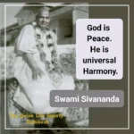 Swami Sivananda sitting with a peace quote.
