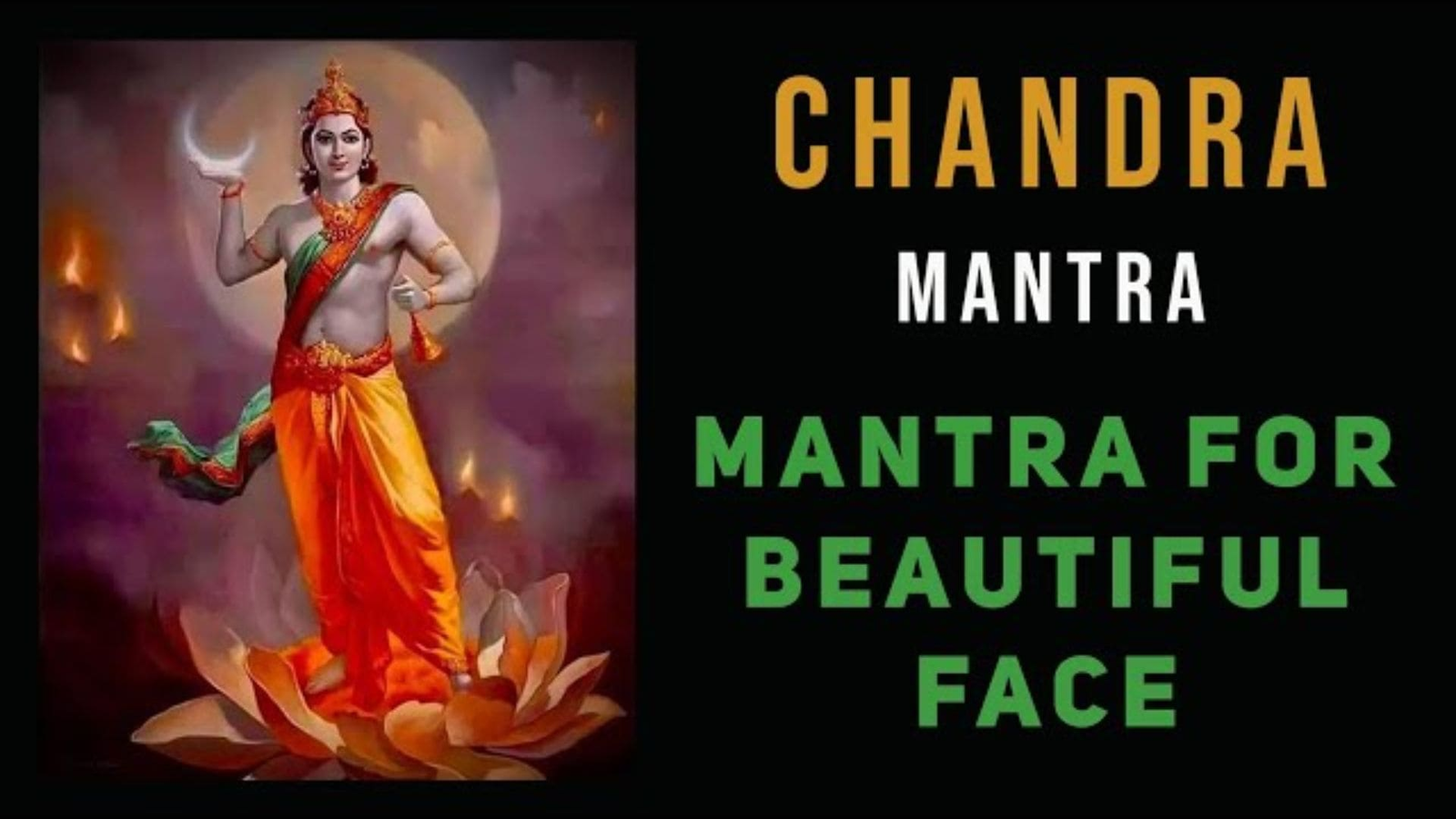 Mantras of Chandradev