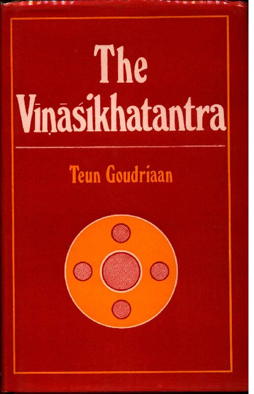 The Vinashikha Tantra – Teun Goudriaan